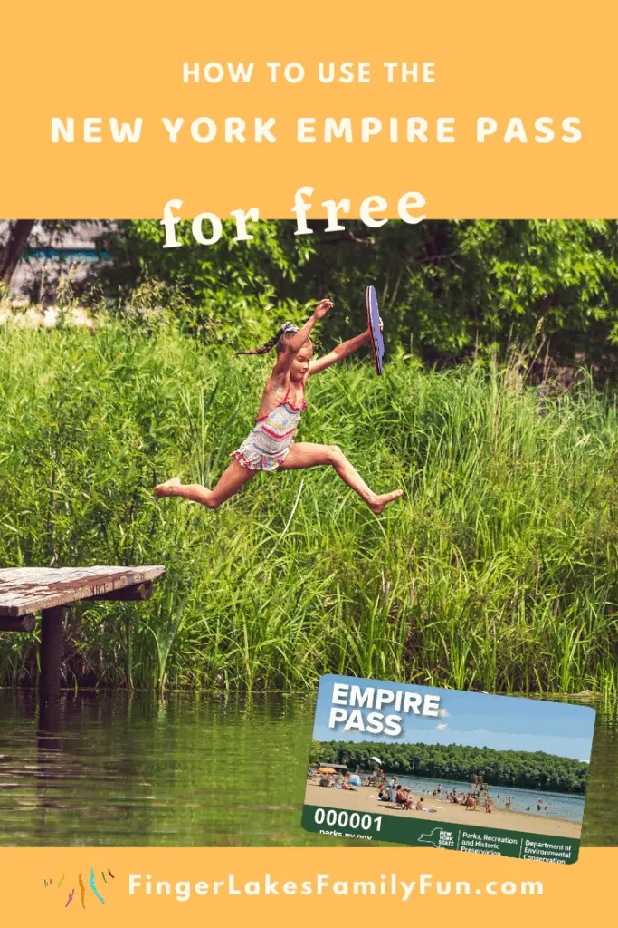 How to Use the New York Empire Pass for Free Finger Lakes Family Fun
